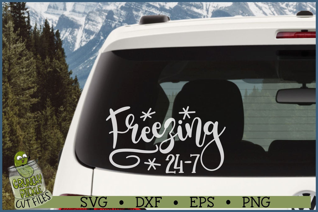 Freezing 24-7 Winter SVG File - So Fontsy