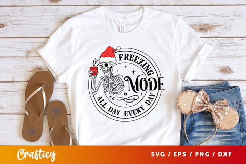 Freezing mode all day every day Svg Design SVG Designangry 