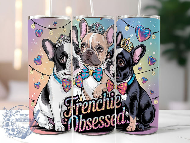 French Bulldog Frenchie Obsessed Tumbler, Frenchie Obsessed, 20oz Tumbler Wrap, Sublimation Design, Custom Dog Tumbler, Bulldog Tumbler, Pet Lover Tumbler Sublimation ToriDesigns 