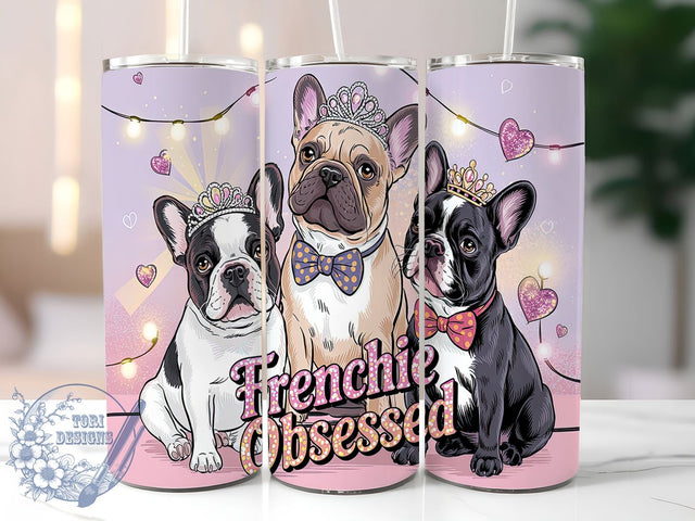 French Bulldog Frenchie Obsessed Tumbler, Frenchie Obsessed, 20oz Tumbler Wrap, Sublimation Design, Custom Dog Tumbler, Bulldog Tumbler, Pet Lover Tumbler Sublimation ToriDesigns 