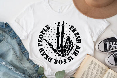 Fresh Air Is For Dead People SVG Angelina750 