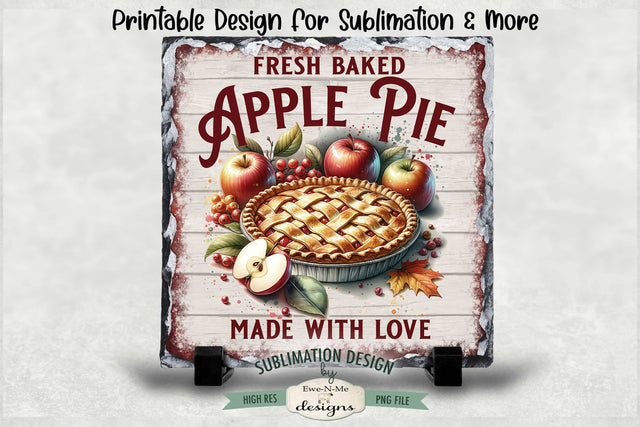 Fresh Baked Apple Pie Sublimation Design | Vintage Sign PNG Sublimation Ewe-N-Me Designs 