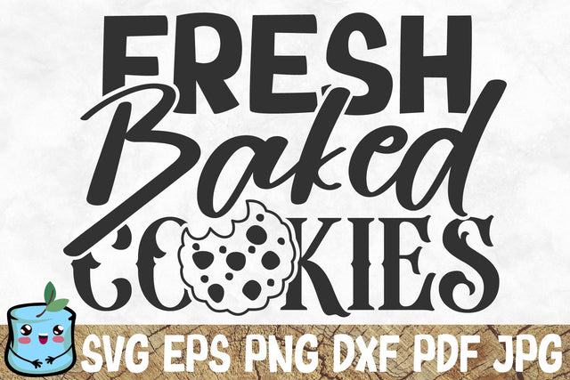 Fresh Baked Cookies SVG MintyMarshmallows 