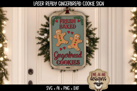 Fresh Baked Gingerbread Sign Laser Ready SVG | Holiday SVG SVG Ewe-N-Me Designs 