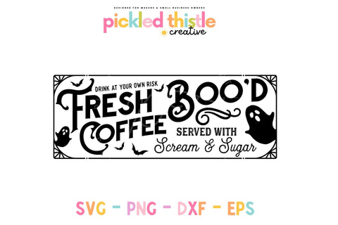 Fresh Boo'd Coffee Halloween Decor SVG - Halloween SVG SVG Pickled Thistle Creative 