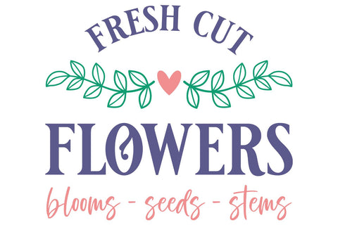 Fresh Cut Flowers SVG | Spring Sign Cut File SVG B Renee Design 