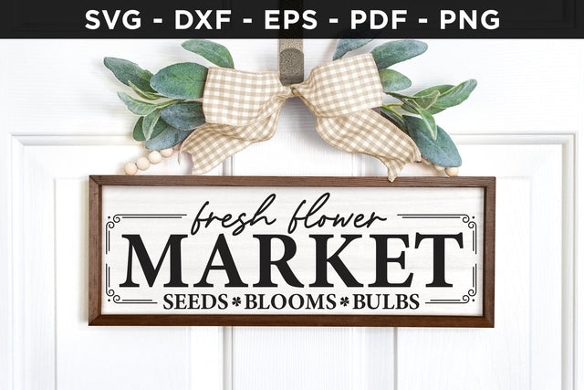 Fresh Flower Market - Farmhouse Sign SVG File SVG CraftLabSVG 