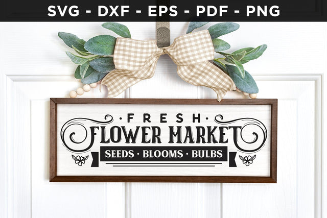 Fresh Flower Market - Farmhouse Sign SVG SVG CraftLabSVG 