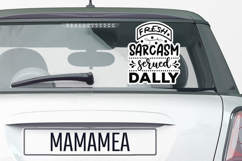Fresh Sarcasm Serued Dally SVG Angelina750 