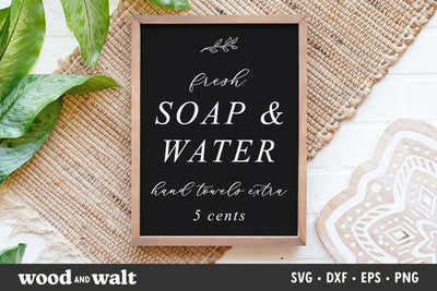 Fresh Soap And Water SVG | Bathroom Sign SVG SVG Wood And Walt 