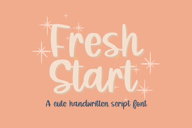 Fresh Start, Cute Handwritten Font for Cricut Font Designing Digitals 