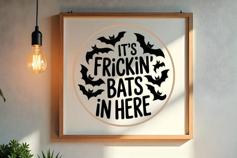Frickin Bats In Here SVG for Fall Halloween Door Hanger SVG DesignDestine 