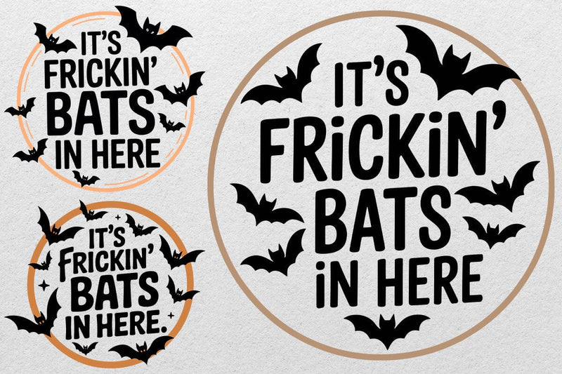 Frickin Bats In Here SVG for Fall Halloween Door Hanger SVG DesignDestine 