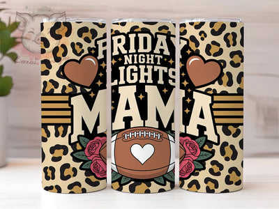 Friday Night Football Mom Tumbler, Mama Football Wrap, 20oz Sublimation, Game Day Mug, Fall Football Cup, Football Mom Tumbler, Sports Night Drinkware Sublimation Lara' s Designs 
