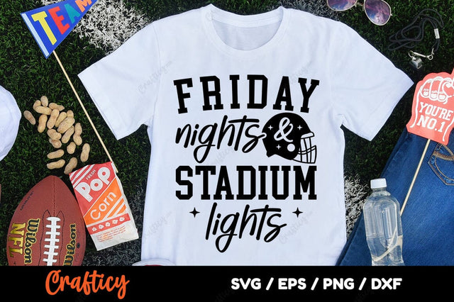 Friday Nights & Stadium Lights SVG Design SVG Designangry 