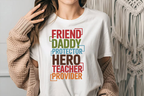 Friend Daddy Protector Hero Teacher Provider SVG Angelina750 