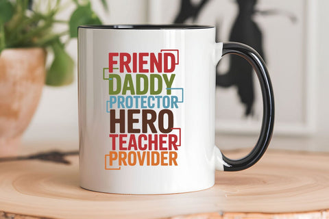 Friend Daddy Protector Hero Teacher Provider SVG Angelina750 