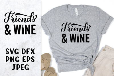 Friends and wine SVG. Funny drinking quote. Wine sayings SVG LaBelezoka 