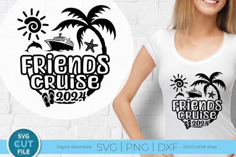 Friends Cruise SVG with Cruise ship, palm tree, starfish - 2024 SVG SVG Cut File 