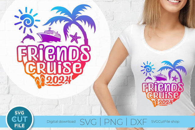 Friends Cruise SVG with Cruise ship, palm tree, starfish - 2024 SVG SVG Cut File 