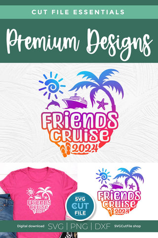 Friends Cruise SVG with Cruise ship, palm tree, starfish - 2024 SVG SVG Cut File 