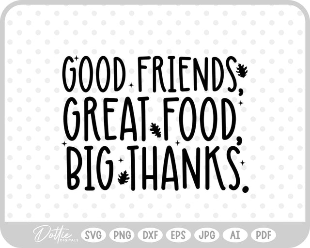 Friendsgiving Thanksgiving SVG DottieDigitals 