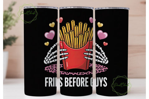 Fries Before Guys 20oz Tumbler Wrap Sublimation PixelChick 