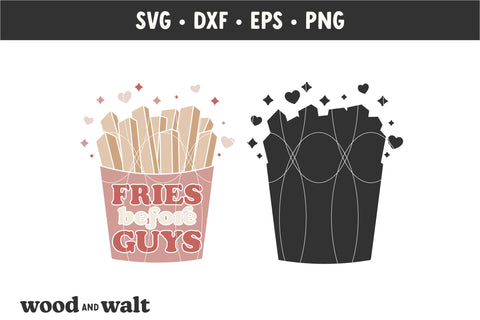Fries Before Guys SVG | Retro Valentine SVG SVG Wood And Walt 