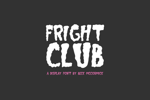 Fright Club - A Horror Font Font Beck McCormick 
