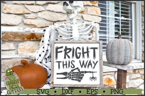 Fright This Way Skeleton Hand SVG File SVG Crunchy Pickle 