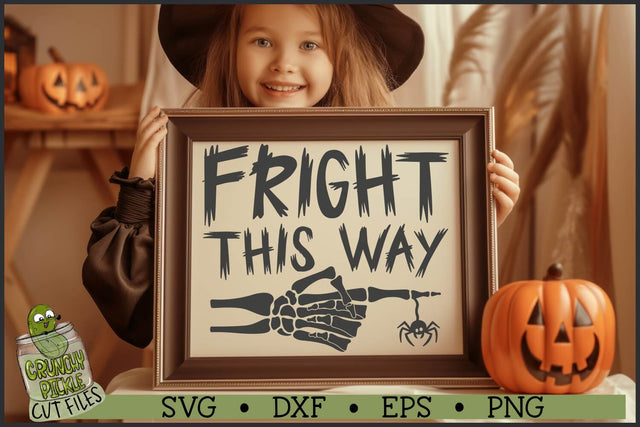Fright This Way Skeleton Hand SVG File SVG Crunchy Pickle 