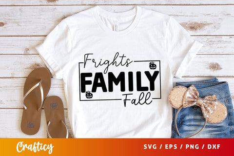 Frights family fall svg Design SVG Designangry 