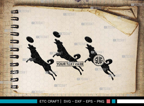 Frisbee Dog Monogram, Frisbee Dog Silhouette, Frisbee Dog SVG, Jumping Frisbee Dog Svg, Dog Svg, Jumping Dog Svg, Animal Svg, SB00557 SVG ETC Craft 