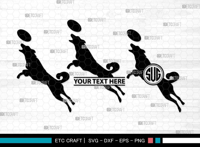 Frisbee Dog Monogram, Frisbee Dog Silhouette, Frisbee Dog SVG, Jumping Frisbee Dog Svg, Dog Svg, Jumping Dog Svg, Animal Svg, SB00557 SVG ETC Craft 