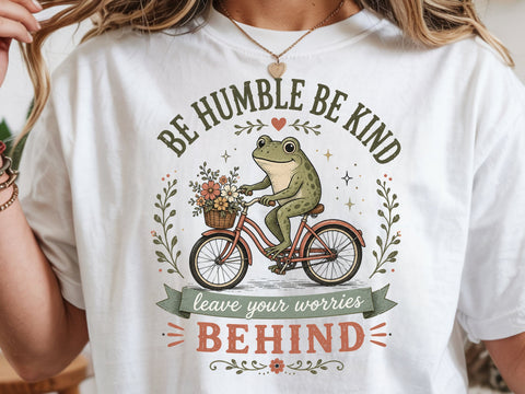 Frog Bicycle Png, Be Humble Be Kind Quote SVG DesignDestine 