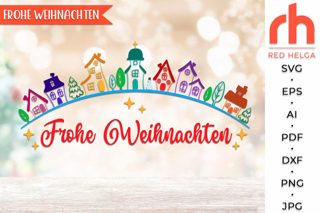 Frohe Weihnachten SVG, Germany Christmas Cut File, Xmas Town SVG RedHelgaArt 