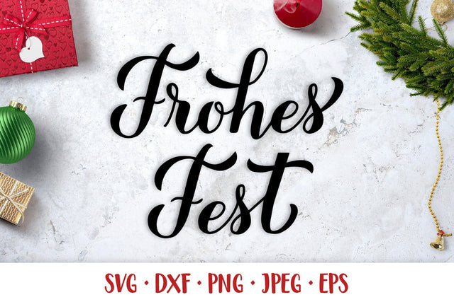 Frohes Fest. Happy Holidays in German hand lettered SVG SVG LaBelezoka 