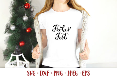 Frohes Fest. Happy Holidays in German hand lettered SVG SVG LaBelezoka 