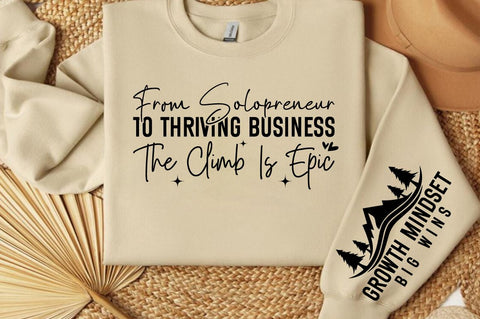 From solopreneur to thriving business the climb is epic Sleeve SVG Design SVG Designangry 