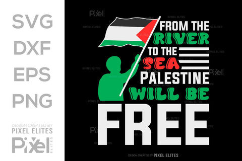 From The River To The Sea Palestine Will Be Free SVG Free Palestine Tshirt Bundle Palestine Quote Design, PET 00365 SVG ETC Craft 