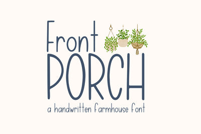 Front Porch, Farmhouse Handwritten Font for Cricut Font Designing Digitals 