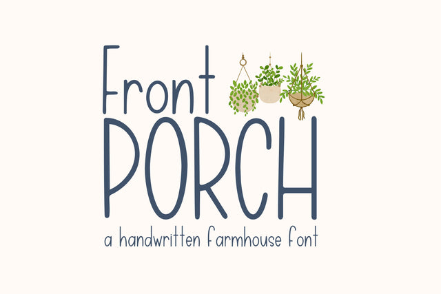 Front Porch, Farmhouse Handwritten Font for Cricut Font Designing Digitals 