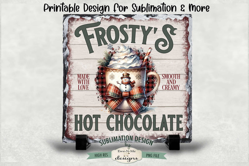 Frosty's Hot Chocolate Sublimation Design | Vintage Sign PNG Sublimation Ewe-N-Me Designs 