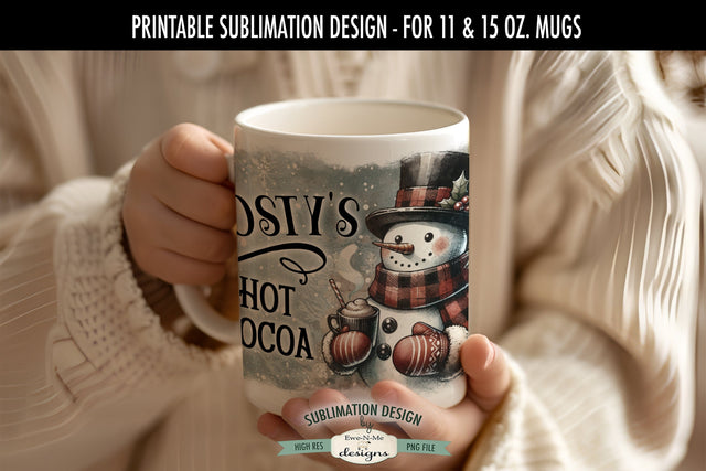 Frosty's Hot Cocoa Snowman 11 & 15 oz Mug Sublimation Design Sublimation Ewe-N-Me Designs 
