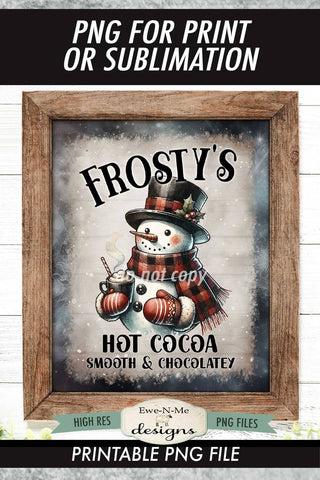 Frostys Hot Cocoa Sublimation Design | Vintage Sign PNG Sublimation Ewe-N-Me Designs 