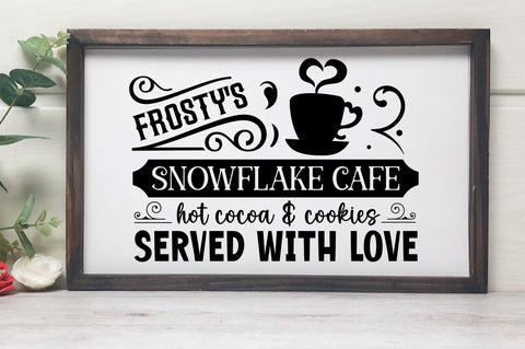 Frostys snowflake cafe hot cocoa & cookies served SVG Design SVG Regulrcrative 