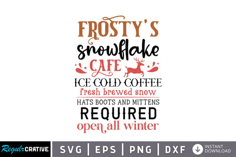 Frostys snowflake cafe ice cold coffee Svg design SVG Regulrcrative 