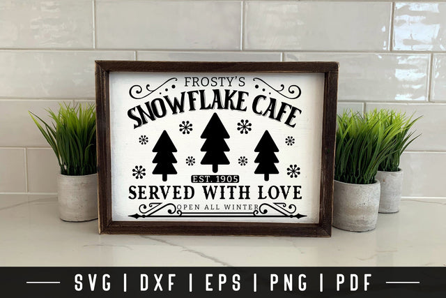Frosty's Snowflake Cafe, Winter Farmhouse Sign SVG SVG CraftLabSVG 