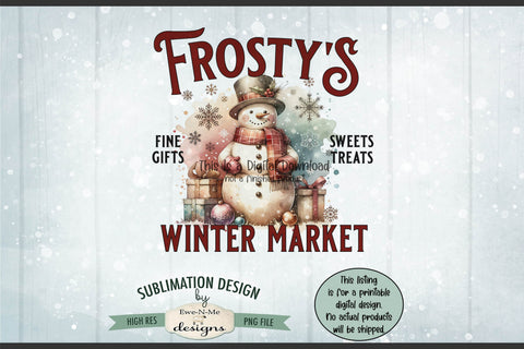 Frosty's Winter Market Sublimation Design | Vintage Sign PNG Sublimation Ewe-N-Me Designs 