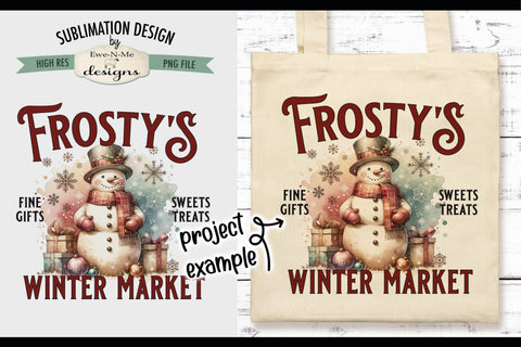 Frosty's Winter Market Sublimation Design | Vintage Sign PNG Sublimation Ewe-N-Me Designs 